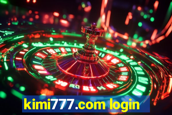 kimi777.com login