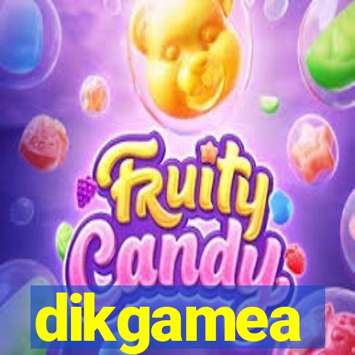 dikgamea