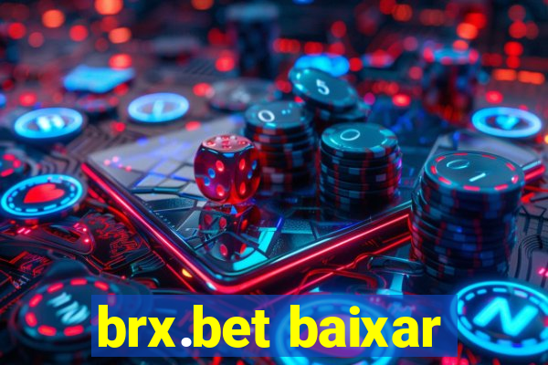 brx.bet baixar