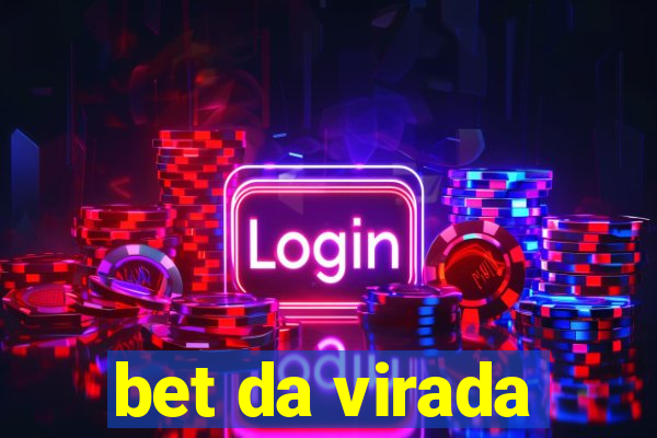 bet da virada