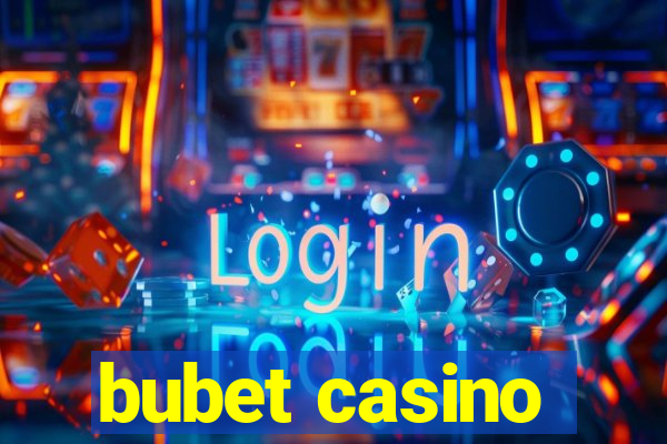 bubet casino