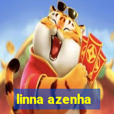 linna azenha