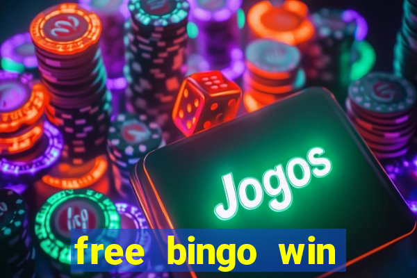 free bingo win real cash