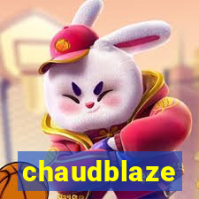 chaudblaze