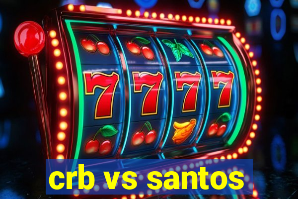 crb vs santos