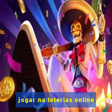 jogar na loterias online