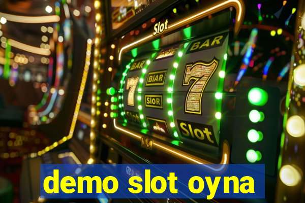 demo slot oyna