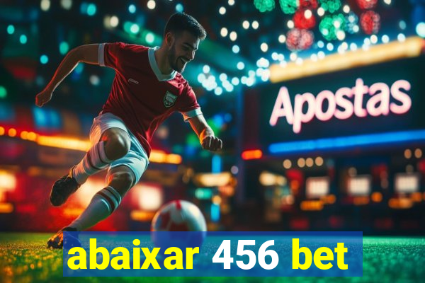 abaixar 456 bet