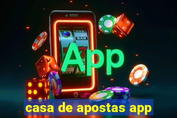 casa de apostas app