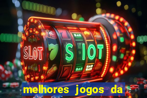 melhores jogos da estrela bet