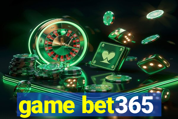 game bet365