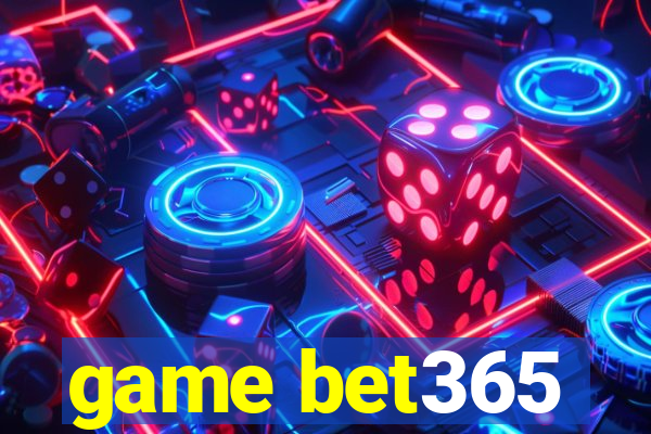 game bet365