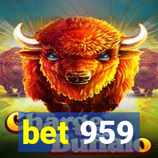 bet 959