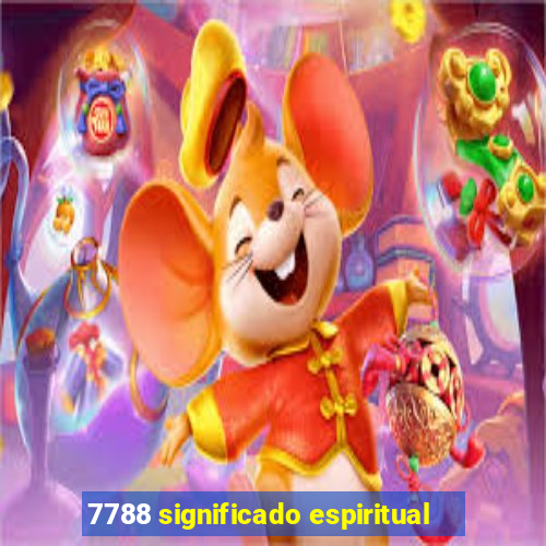 7788 significado espiritual