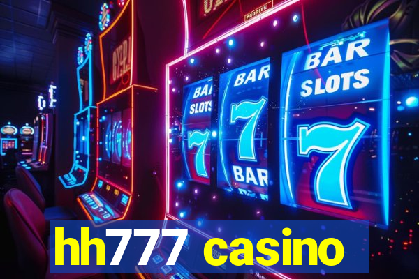 hh777 casino