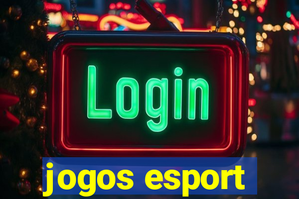 jogos esport