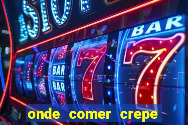 onde comer crepe em sp