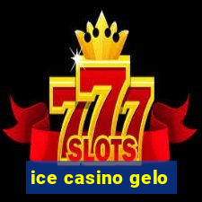 ice casino gelo