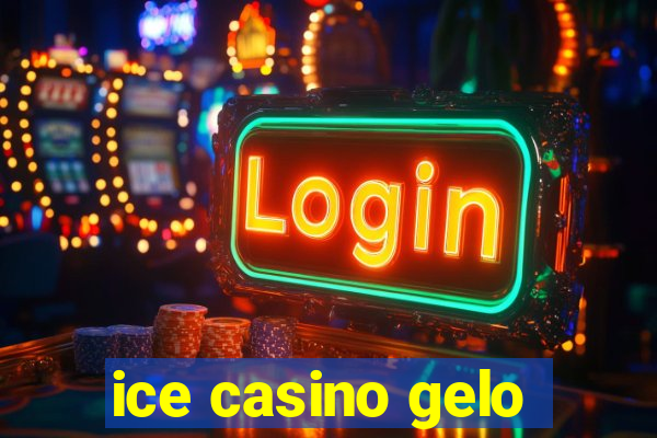 ice casino gelo