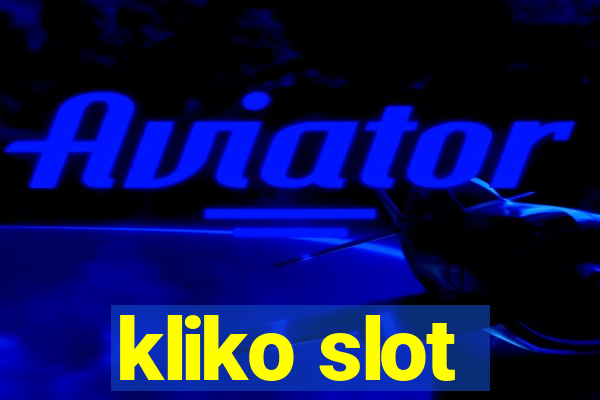 kliko slot