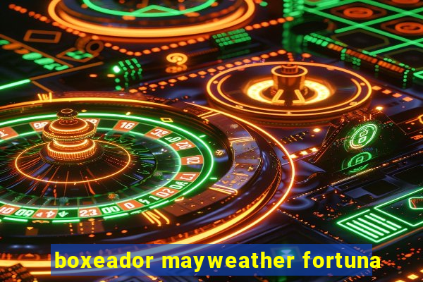 boxeador mayweather fortuna