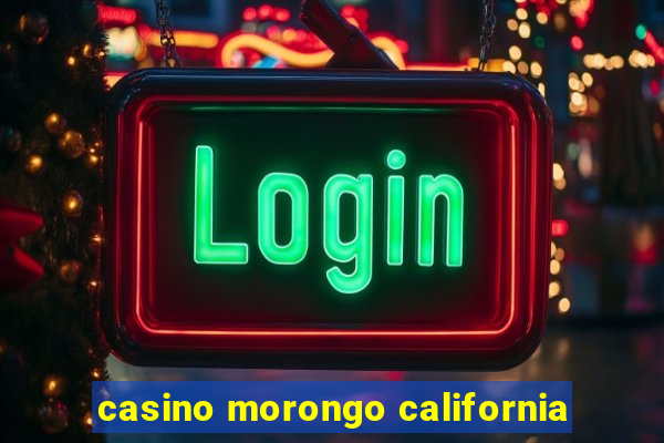 casino morongo california