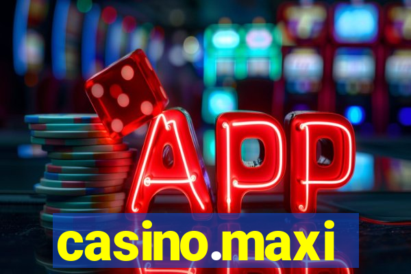 casino.maxi