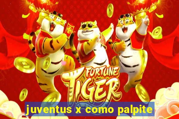 juventus x como palpite