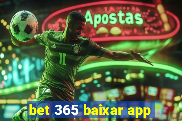 bet 365 baixar app