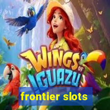 frontier slots