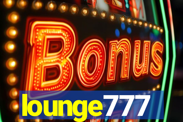 lounge777