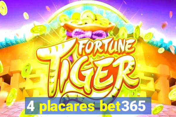 4 placares bet365