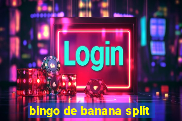 bingo de banana split