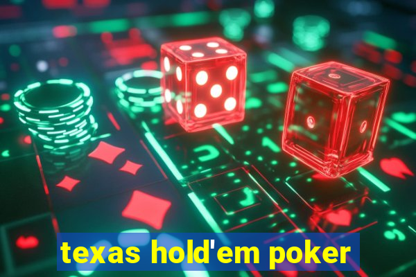 texas hold'em poker