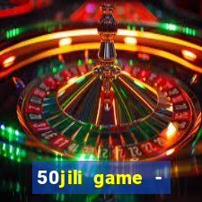 50jili game - social slot