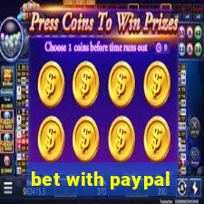 bet with paypal