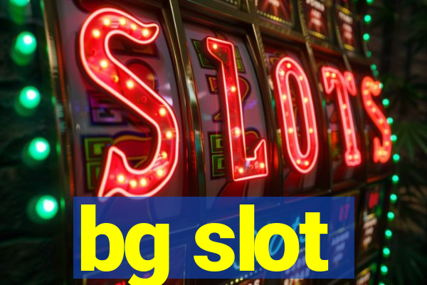 bg slot