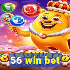 56 win bet