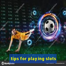 tips for playing slots