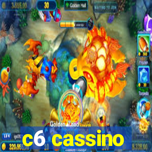 c6 cassino