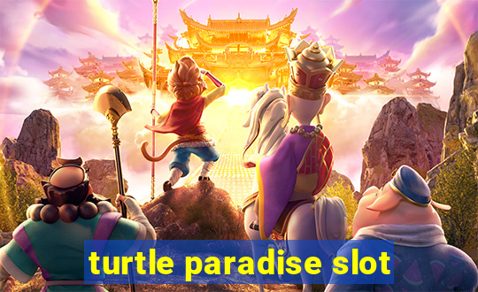 turtle paradise slot