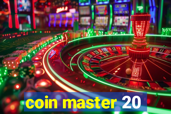 coin master 20