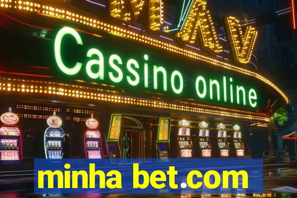 minha bet.com