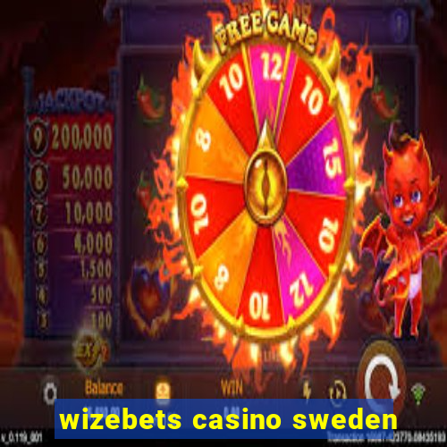 wizebets casino sweden