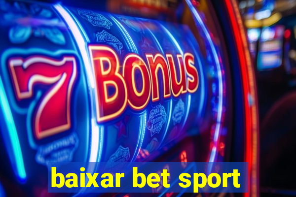 baixar bet sport