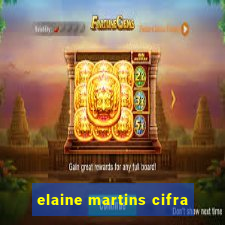 elaine martins cifra