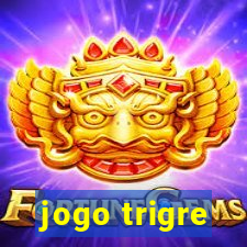 jogo trigre