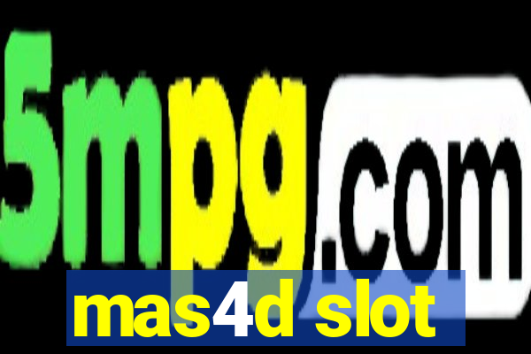 mas4d slot