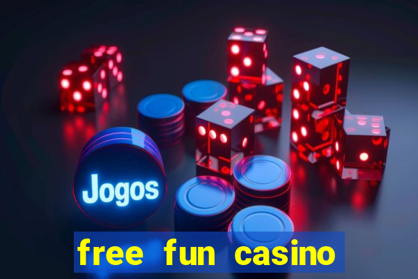 free fun casino slot games