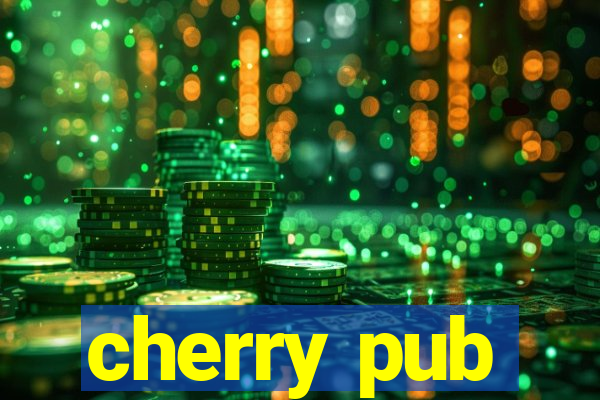 cherry pub